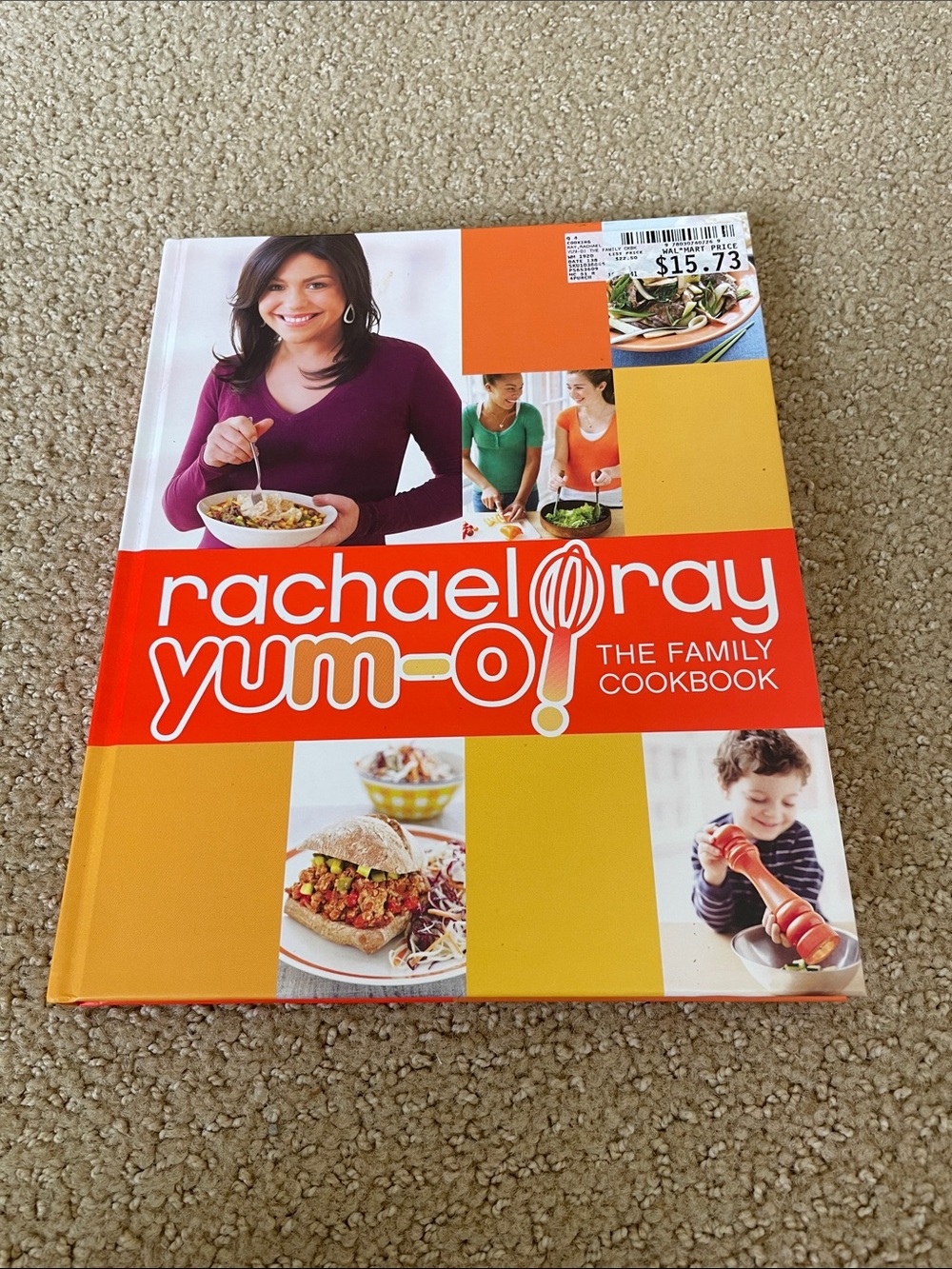 Rachael Ray Yum-O! The Family Cookbook - Orange, Yellow, Red Accents
